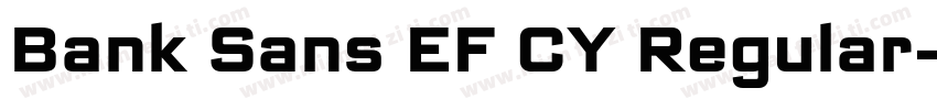 Bank Sans EF CY Regular字体转换